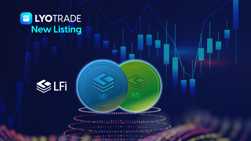 Trade Lfi And Clfi Tokens On Lyotrade Trade Lfi And Clfi Tokens On Lyotrade