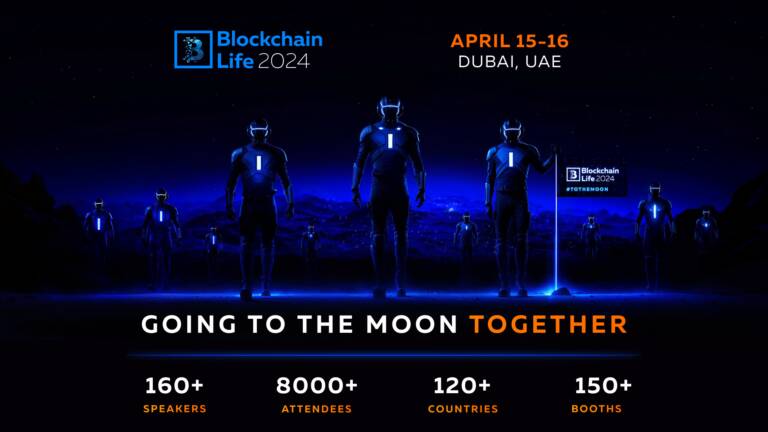 Blockchain Life 2024 In Dubai - Waiting For Tothemoon