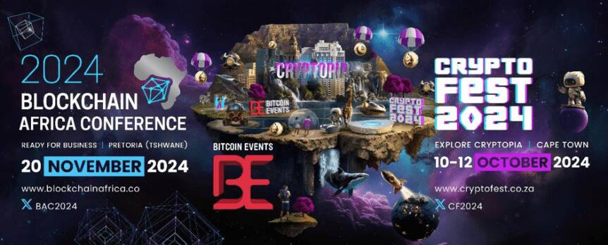 Bitcoin Events Announces Two Exciting Events In South Africa: Crypto Fest 2024 And Blockchain Africa Conference 2024