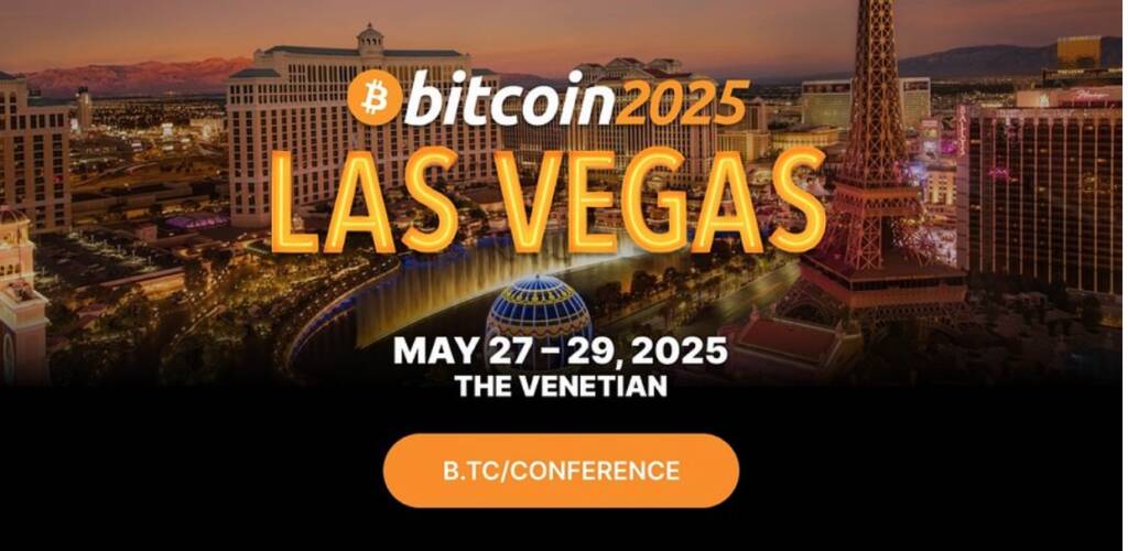 The World’s Largest Bitcoin Conference Heads To Las Vegas In 2025 The World’s Largest Bitcoin Conference Heads To Las Vegas In 2025