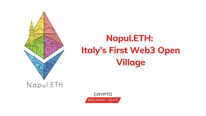 Napul.eth: Italy’s First Web3 Open Village