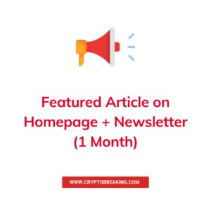 Featured Article On Homepage + Newsletter (1 Month)