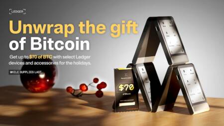 Ledger Holiday Promo 2024: Get Up To $70 Worth Of Bitcoin