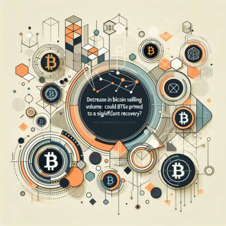 Decrease in Bitcoin Selling Volume: Could BTC be Primed for a Significant Recovery? Decrease In Bitcoin Selling Volume: Could Btc Be Primed For A Significant Recovery?