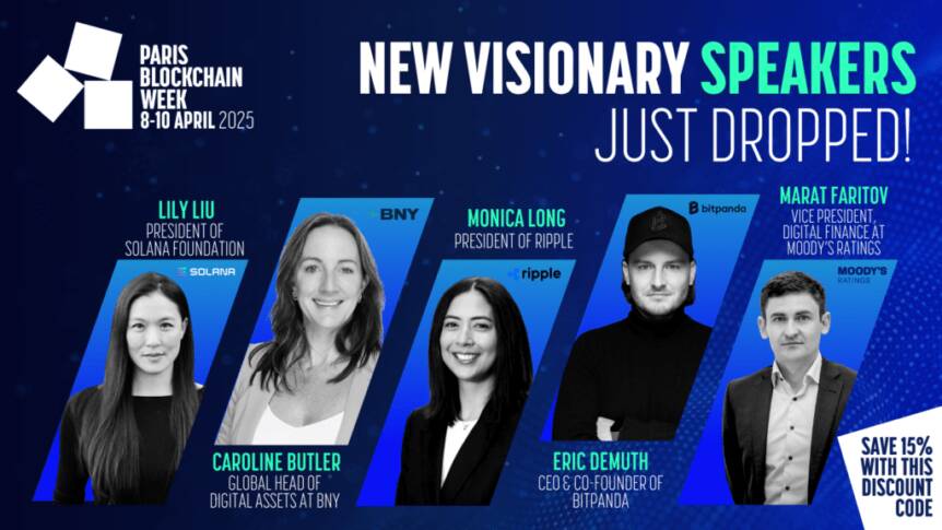 Paris Blockchain Week 2025 New Visionary Speakers Just Dropped! Paris Blockchain Week 2025 New Visionary Speakers Just Dropped!