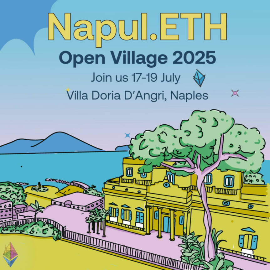 NapulETH Open Village 2025: Where Web3 Innovation Meets Culture in Naples Napuleth Open Village 2025: Where Web3 Innovation Meets Culture In Naples
