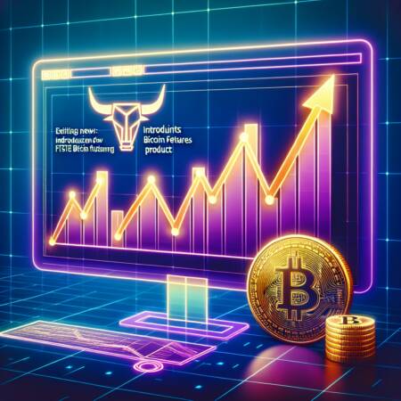 Exciting News: Cboe to Introduce Brand New FTSE Bitcoin Futures Product in April Exciting News: Cboe To Introduce Brand New Ftse Bitcoin Futures Product In April