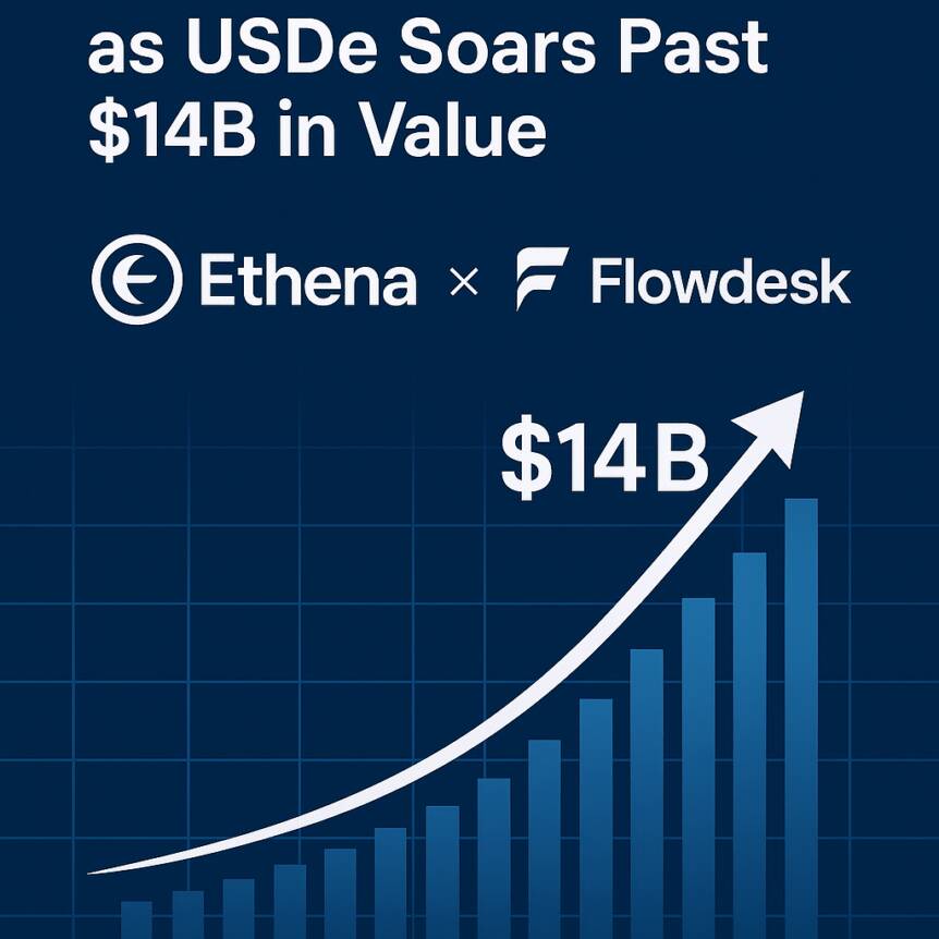 Ethena Teams Up With Flowdesk As Usde Soars Past $14b In Value