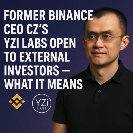 Former Binance Ceo Cz’s Yzi Labs Open To External Investors—what It Means