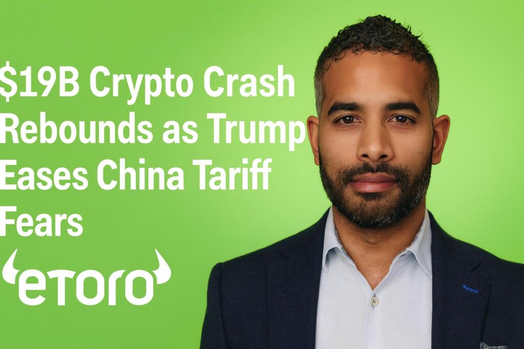 $19B Crypto Crash Rebounds as Trump Eases China Tariff Fears