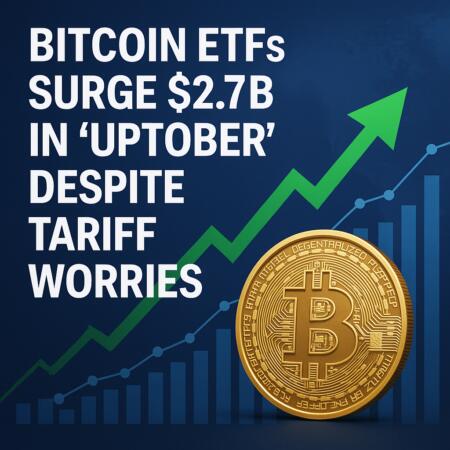 Bitcoin ETFs Surge $2.7B in ‘Uptober’ Despite Tariff Worries Bitcoin Etfs Surge $2.7b In 'uptober' Despite Tariff Worries
