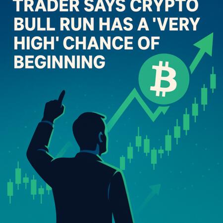 Trader Says Crypto Bull Run Has a ‘Very High’ Chance of Beginning Trader Says Crypto Bull Run Has A 'very High' Chance Of Beginning