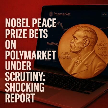 Nobel Peace Prize Bets on Polymarket Under Scrutiny: Shocking Report Nobel Peace Prize Bets On Polymarket Under Scrutiny: Shocking Report