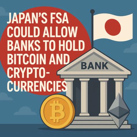Japan’s FSA Could Allow Banks to Hold Bitcoin and Cryptocurrencies (Updated) Japan’s Fsa Could Allow Banks To Hold Bitcoin And Cryptocurrencies