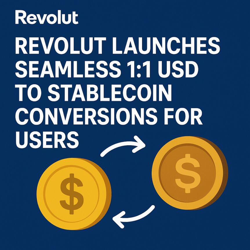 Revolut 為用戶推出無縫 1:1 美元兌穩定幣轉換服務