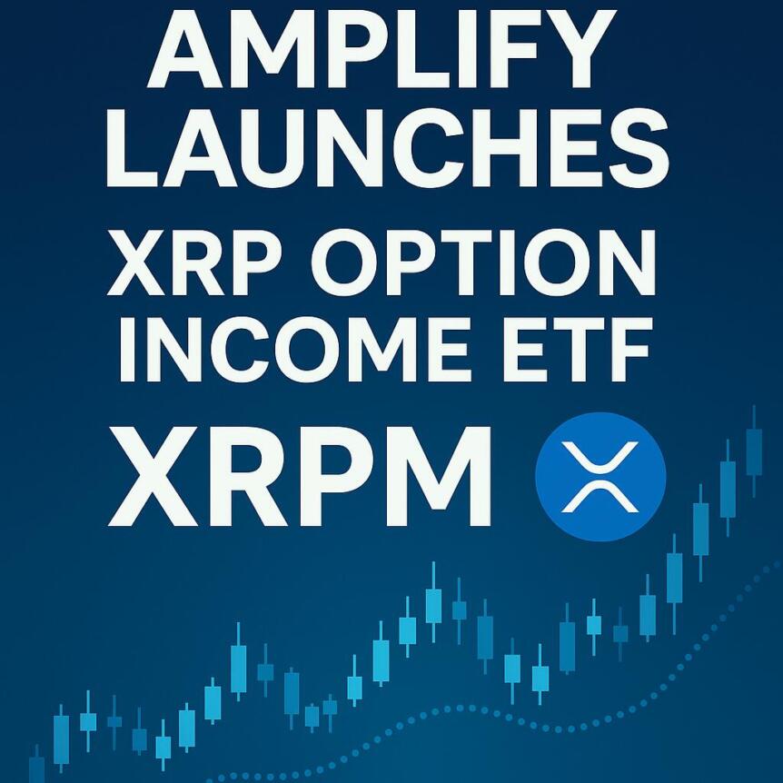 Amplify Launches XRP Option Income ETF XRPM