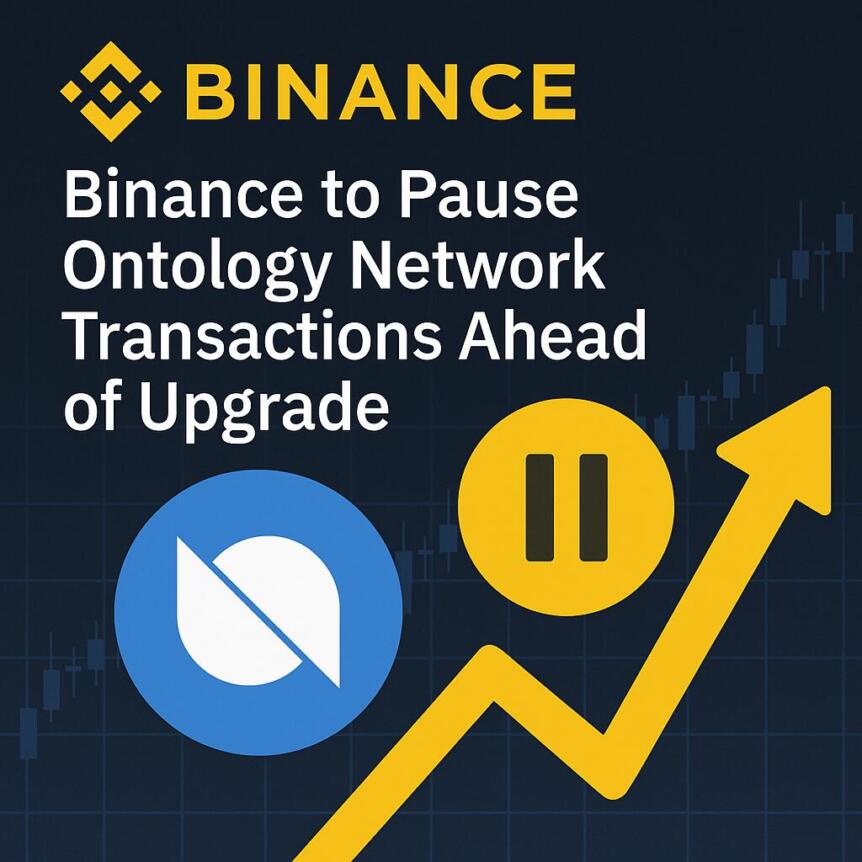 Binance To Pause Ontology Network Transactions Ahead Of Upgrade