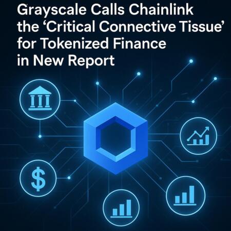 Grayscale Calls Chainlink the ‘Critical Connective Tissue’ for Tokenized Finance in New Report Grayscale Calls Chainlink The ‘critical Connective Tissue’ For Tokenized Finance In New Report