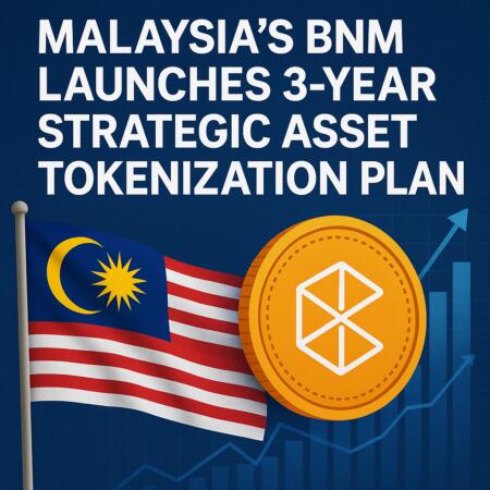 Malaysia’s BNM Launches 3-Year Strategic Asset Tokenization Plan Malaysia's Bnm Launches 3-Year Strategic Asset Tokenization Plan