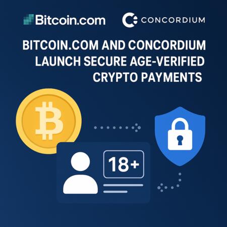 Bitcoin.com and Concordium Launch Secure Age-Verified Crypto Payments Bitcoin.com And Concordium Launch Secure Age-Verified Crypto Payments