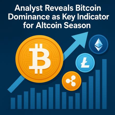 Analyst Reveals Bitcoin Dominance as Key Indicator for Altcoin Season Analyst Reveals Bitcoin Dominance As Key Indicator For Altcoin Season