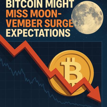 Analysts Warn Bitcoin Might Miss Moonvember Surge Expectations