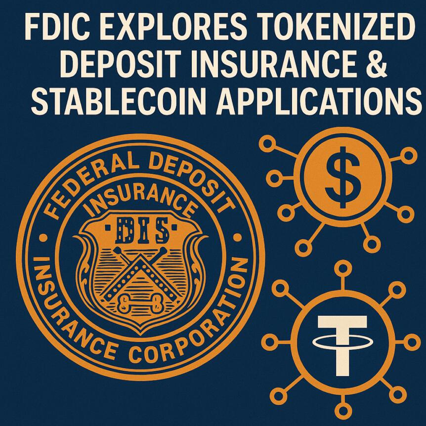 La FDIC explora el seguro de depósitos tokenizado y aplicaciones de Stablecoin