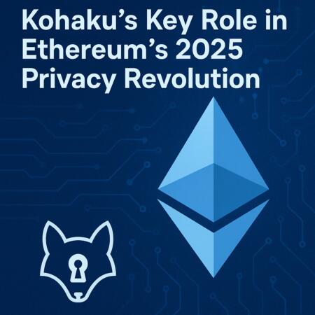 Kohaku’s Key Role in Ethereum’s 2025 Privacy Revolution Kohaku's Key Role In Ethereum’s 2025 Privacy Revolution