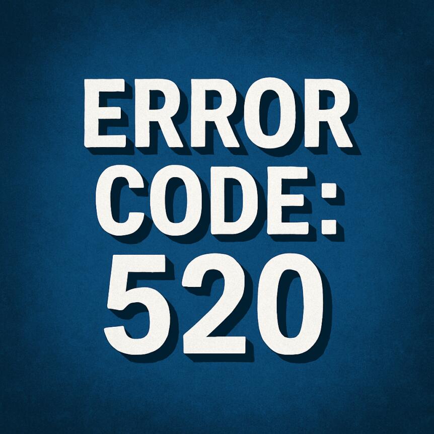 Error Code: 520