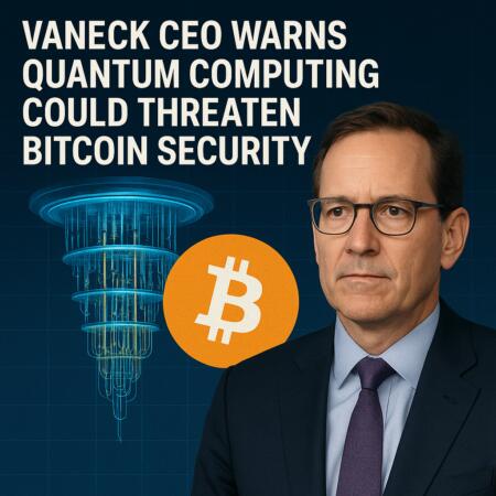 VanEck CEO Warns Quantum Computing Could Threaten Bitcoin Security Vaneck Ceo Warns Quantum Computing Could Threaten Bitcoin Security