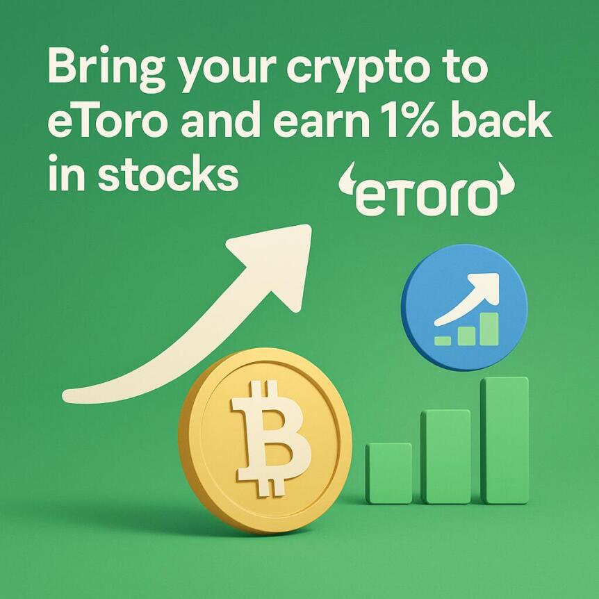Bring your crypto to eToro and earn 1% back in stocks Bring Your Crypto To Etoro And Earn 1% Back In Stocks