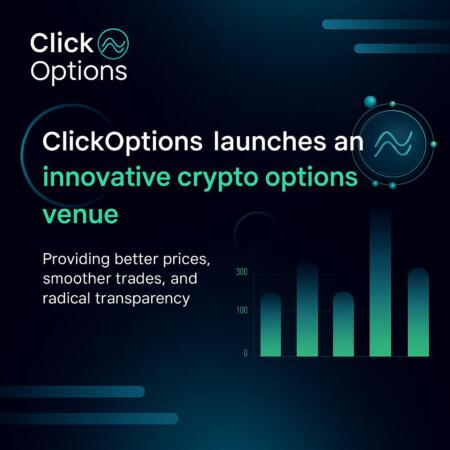 ClickOptions Launches A Crypto Options Venue Clickoptions Launches A Crypto Options Venue Built For Better Prices, Smoother Trades, And Radical Transparency