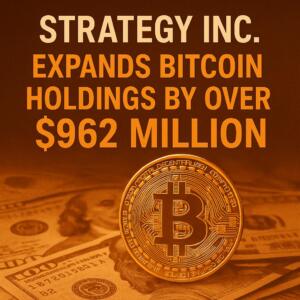 Strategy Inc. Expands Bitcoin Holdings By Over $962 Million Amid Stock Decline