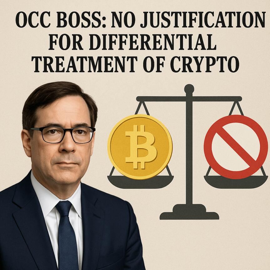 OCC Boss: No Justification for Differential Treatment of Crypto