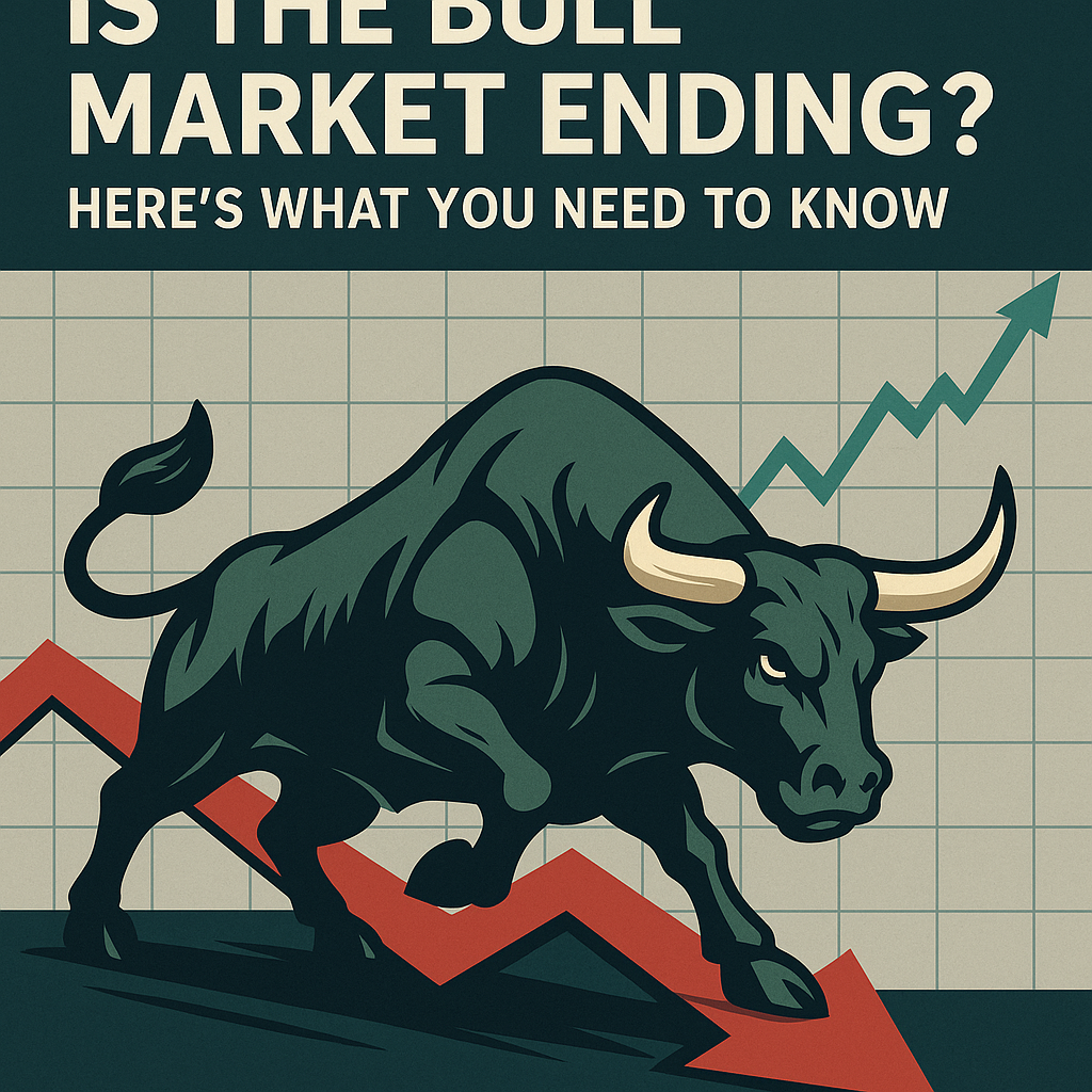 Is the Bull Market Ending? Here's What You Need to Know