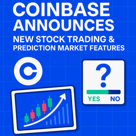 Coinbase Announces New Stock Trading & Prediction Market Features Coinbase Announces New Stock Trading & Prediction Market Features