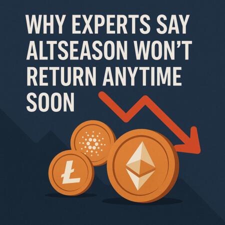 Why Experts Say Altseason Won't Return Anytime Soon