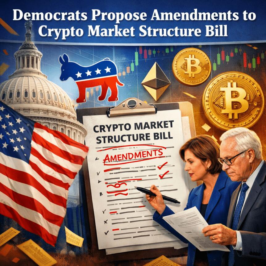 Democrats Propose Amendments to Crypto Market Structure Bill
Democrats Push Amendments to Crypto Market Structure Bill
Democrats Shape Crypto Market Structure Bill with Amendments