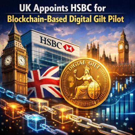 Uk Appoints Hsbc For Blockchain-Based Digital Gilt Pilot