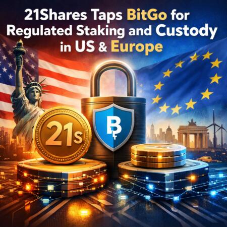 21shares Taps Bitgo For Regulated Staking And Custody In Us & Europe