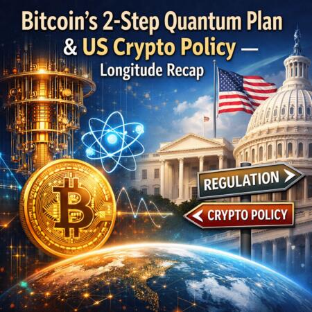 Bitcoin's 2-Step Quantum Plan & Us Crypto Policy — Longitude Recap