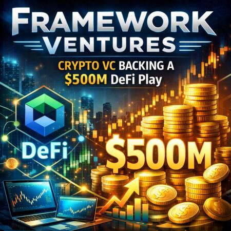 Framework Ventures: Crypto VC Backing a $500M DeFi Play Framework Ventures: Crypto Vc Backing A $500m Defi Play