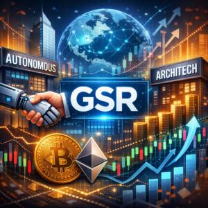 Gsr Acquires Autonomous And Architech To Build Crypto Capital Markets