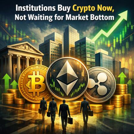 Institutions Buy Crypto Now, Not Waiting For Market Bottom