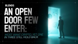 An Open Door Few Enter: Most Want Crypto, Yet One in Three Still Hold Back