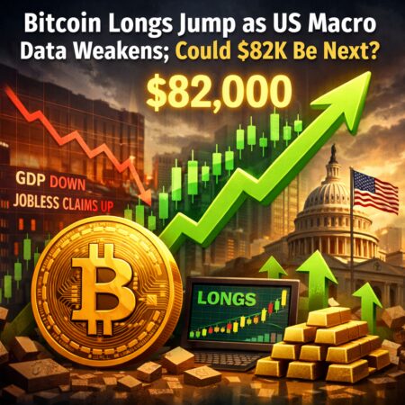 Bitcoin Longs Jump As Us Macro Data Weakens; Could $82k Be Next?