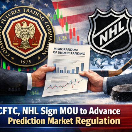 CFTC, NHL Sign MOU to Advance Prediction Market Regulation Cftc, Nhl Sign Mou To Advance Prediction Market Regulation