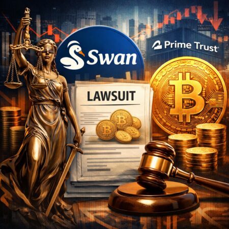 Swan Bitcoin Faces Nearly $1b Suit Linked To Prime Trust Transfers