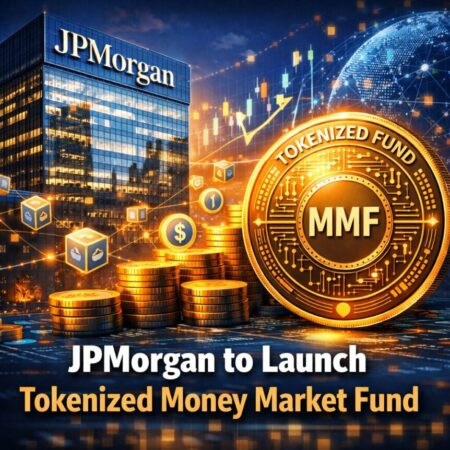 JPMorgan to Launch Tokenized Money Market Fund Jpmorgan To Launch Tokenized Money Market Fund
