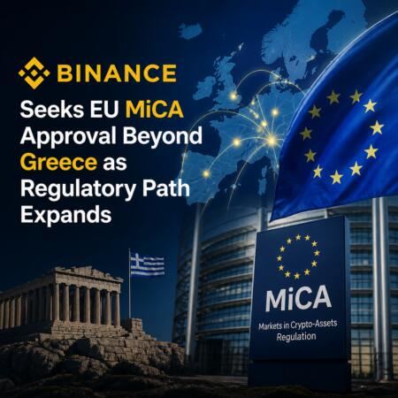 Binance Seeks Eu Mica Approval Beyond Greece As Regulatory Path Expands